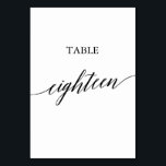 Élégante calligraphie noire Numéro de table Dix-hu<br><div class="desc">Cette élégante table de calligraphie noire dix-huit numéro de table est parfaite pour un mariage simple. Le design neutre présente une carte minimaliste décorée de typographie romantique et fantaisiste. La carte s'imprime à l'avant et à l'arrière (double face). Les autres numéros de tableau de la collection sont vendus séparément.</div>