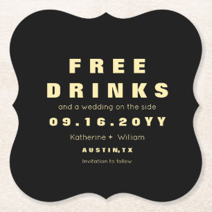 Elegante en grappige gratis Drinken Save The Date Kartonnen Onderzetters