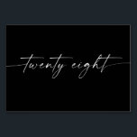 Élégante Mini-Script Cartes de Table Numéro 28<br><div class="desc">This Table Number Design dans le classement électronique minimal. Click the "Click to customize further" button to edit the script wording's color and the background color. See the entire collection for more matching items !</div>