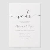 Elegante moderne minimalistische "we doen" script  vellum uitnodigingen (Voorkant)