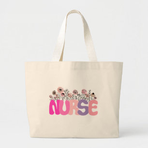Elegante "Nurse" Typografie met Levendige Bloemen Grote Tote Bag