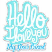 elegante stijlvolle moderne trendy ik hou van je sticker (Voorkant)