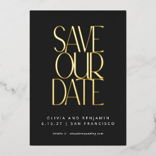 Elegante Trendy Zwarte Gouden Save the Date Folie Uitnodiging