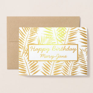 Elegante Tropische Happy Birthday Leaf Print Gold Folie Kaarten
