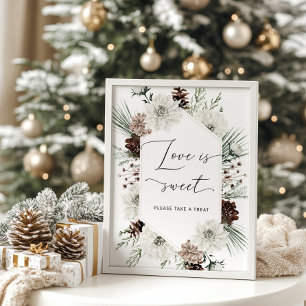 Elegante winter Liefde is zoet neem een traktatie  Poster