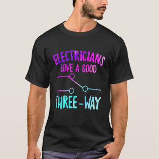 Elektrici houden van goede drie-weg Lineman Electr T-shirt