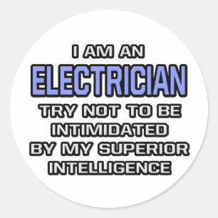 Elektriciengrap ... Superieure intelligentie Ronde Sticker