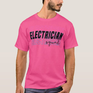 Elektriciensteam Elektro Arbeider Spanning Circuit T-shirt