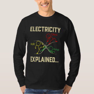 Elektriciteit: Fysica Nerd Funny T-shirt