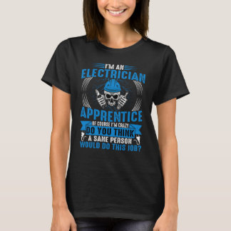 Elektricus Ik ben een elektricien Apprentice Linem T-shirt