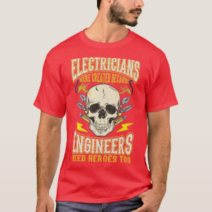 Elektrische elektricien Funny citeert elektricien T-shirt