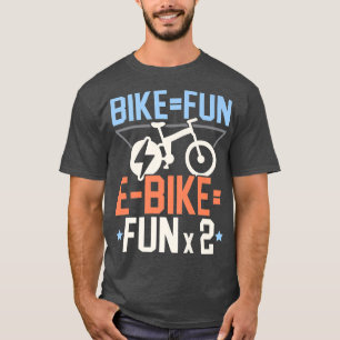 Elektrische fiets E-Bike Ride Bike Lover Bicycling T-shirt