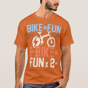 Elektrische fiets E-Bike Ride Bike Lover Bicycling T-shirt