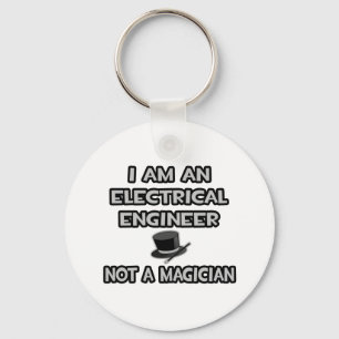 Elektrische ingenieur ... Geen tovenaar Sleutelhanger