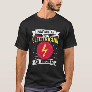 Elektrische ingenieur Lineman Electrice  T-shirt
