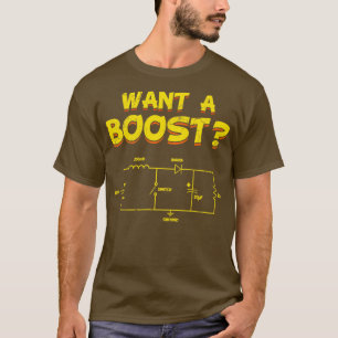 Elektrische techniek wil een Boost Engineer T-shirt
