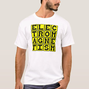 Elektromagnetisme, tak van de natuurkunde t-shirt