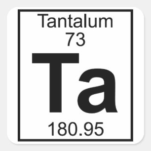 Element 073 - Ta - tantaal (volledig) Vierkante Sticker