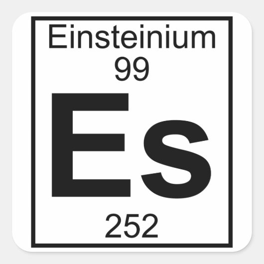 Element 099 - ES - Einsteinium (volledig) Vierkante Sticker (Voorkant)