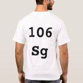 Element #106 - Seaborgium. T-shirt (Achterkant)