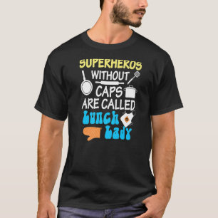 Elementaire Lunch Lady Cafeteria Worker School Lad T-shirt