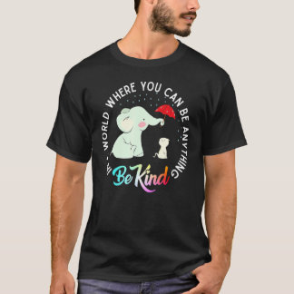 Elephant Be Kind Cute Elephan Autism And Cat T-shirt