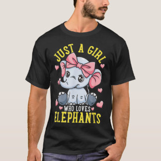 Elephant Lover Gift is gewoon een meisje dat van o T-shirt