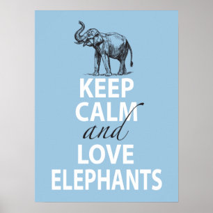 Elephant Poster Hou kalm en liefdesfanten blauw