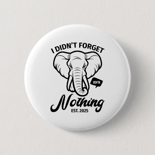 Elephant Quote, Elephant Lover, Elephant Zoo Anima Ronde Button 5,7 Cm (Voorkant)