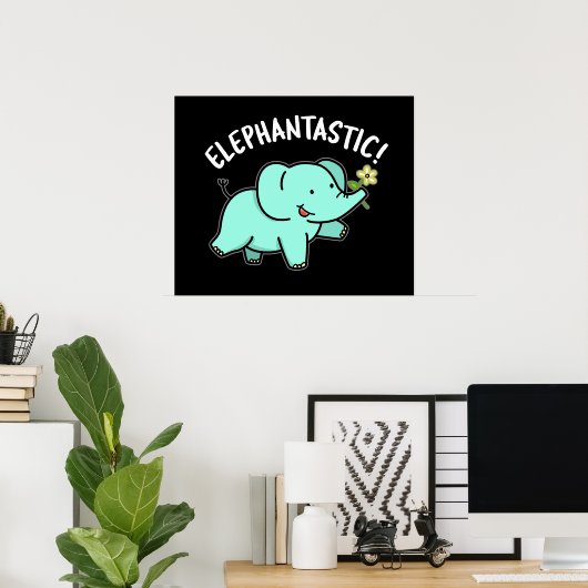 Elephantastic Funny Elephant Pun Dark BG Poster (Thuiskantoor)