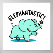 Elephantastic Grappige Olifant Pun Poster (Voorkant)