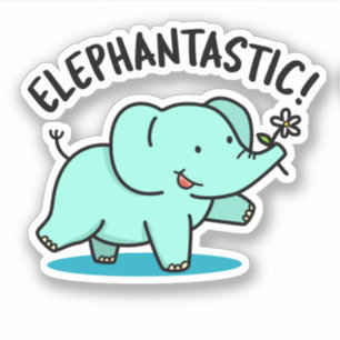 Elephantastic Grappige Olifant Pun Sticker