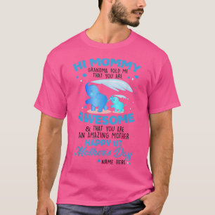 Elephants Hi mama oma vertelde me T-shirt
