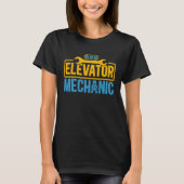 Elevator Mechanic Maintenance Work Technician T-shirt (Voorkant)