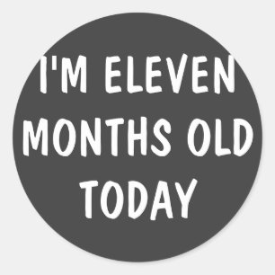 ELEVEN Month Old Baby Ronde Sticker