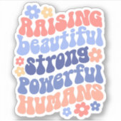 Élever Strong Belle Puissante Enfants Sticker Mama (Devant)