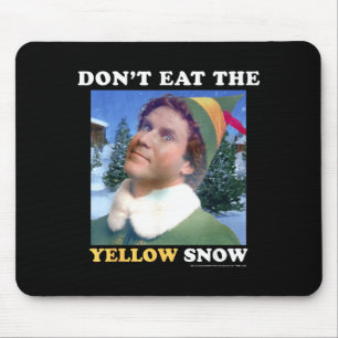 Elf Eet Geen Gele Sneeuw Muismat