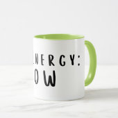 Elf Energy: Low Funny, Exhausted Mug (Devant droit)