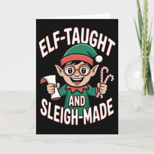 Elf Geleerd En Sleigh-made Grappige Kerst Elf Kaart