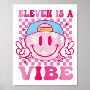 Elf is een vibe verjaardag 11 jaar oude meisjes 11 poster