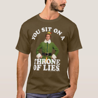 Elf je zit op een troon van de Lies T-shirt