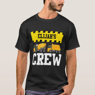 Elijah Construction Crew Custom Dumptruck Tru T-shirt