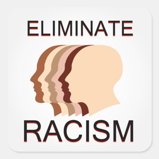 Elimineer racisme vierkante sticker (Voorkant)