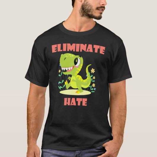 Elimineren haat t-shirt (Voorkant)