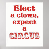 Élisez un clown, attendez-vous à un poster anti-tr
