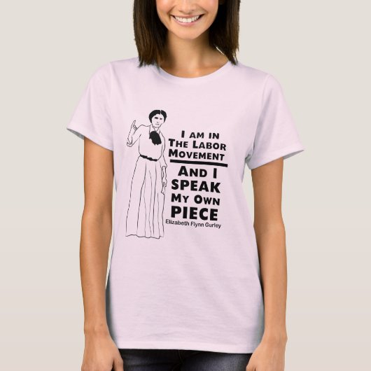 Elizabeth Gurley Flynn Quote T-shirt (Voorkant)