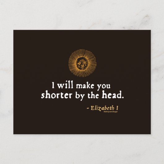 Elizabeth I Citaat over Beheading Briefkaart (Voorkant)