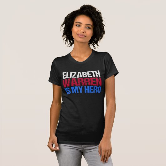 Elizabeth Warren is Mijn Hero T-shirt (Voorkant volledig)
