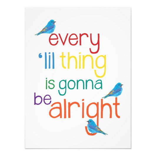 Elk klein ding is goed Poster (Voorkant)