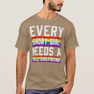 Elk klein meisje heeft een groot Vriendin lesbisch T-shirt